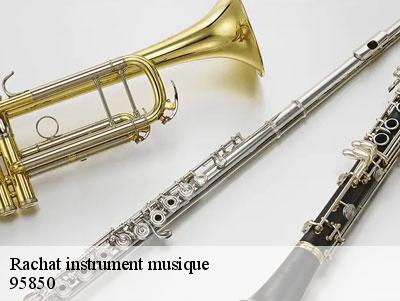 Rachat instrument musique  95850