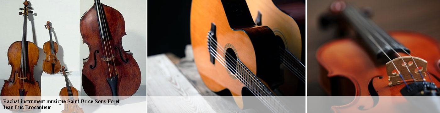 Rachat instrument musique  saint-brice-sous-foret-95350 Jean Luc Brocanteur