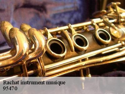 Rachat instrument musique  95470