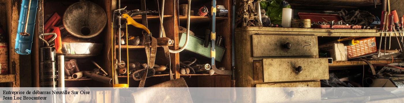 Entreprise de débarras  neuville-sur-oise-95000 Jean Luc Brocanteur